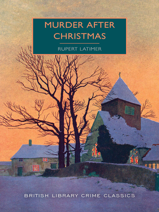 Title details for Murder After Christmas by Rupert Latimer - Available